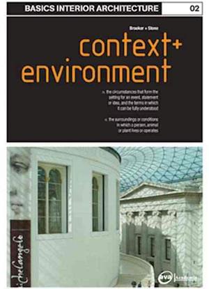 Basics Interior Architecture 02: Context & Environment