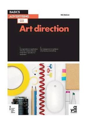 Basics Advertising 02: Art Direction