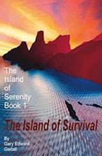 The Island of Serenity Book 1: Survival 