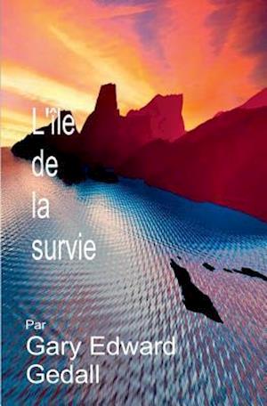 L'Isle de la Sérénité  Livre 1