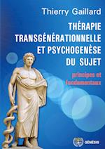 Thérapie transgénérationnelle et psychogenèse du sujet