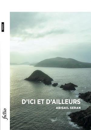 D''ici et d''ailleurs