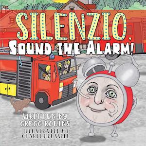 Silenzio, Sound the Alarm!