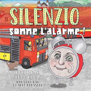 Silenzio, sonne l'alarme !