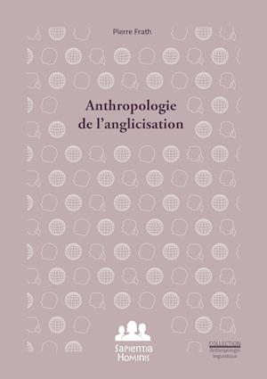 Anthropologie de l'anglicisation