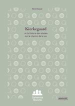 Kierkegaard et la théorie des stades sur le chemin de la vie