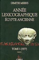 Annee Lexicographique. Egypte Ancienne. Tome 1 (1977)