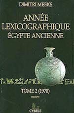 Annee Lexicographique. Egypte Ancienne. Tome 2 (1978)