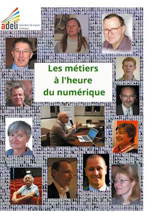 Les métiers à l'heure du numérique