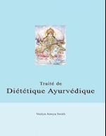 Traite de Dietetique Ayurvedique