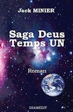 Saga Deus Temps Un