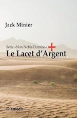 Le Lacet d'Argent