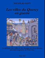 Les Villes Du Quercy En Guerre