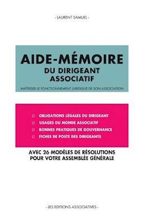 Aide-Memoire Du Dirigeant Associatif