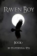 Raven Boy : Book 1 of the Raven Boy Saga