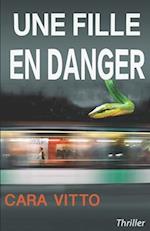 Une fille en danger