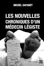 Les Nouvelles Chroniques d'Un Médecin Légiste