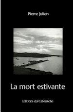 La mort estivante