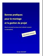 Bonnes Pratiques Pour Le Montage Et La Gestion de Projet - Deuxieme Version
