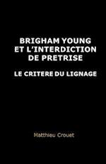 Brigham Young Et L'Interdiction de Pretrise