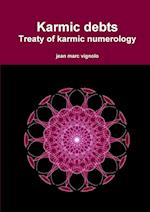 Karmic debts Treaty of karmic numerology