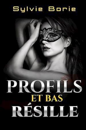 Profils Et Bas Resille