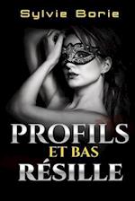 Profils Et Bas Resille