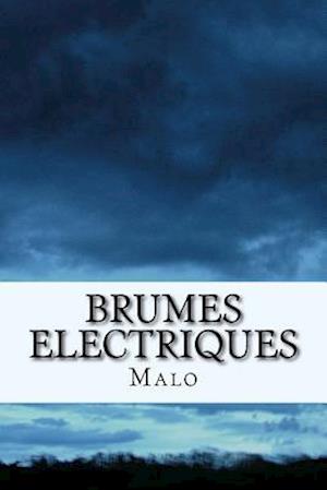 Brumes Electriques