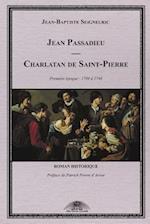 Jean Passadieu - Charlatan de Saint-Pierre