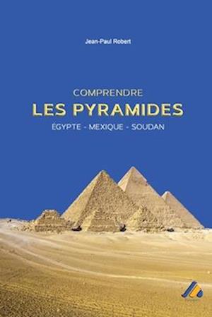 Comprendre les pyramides