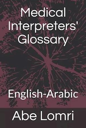 Medical Interpreters' Glossary