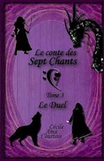 Le conte des sept Chants, tome 3