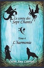 Le conte des sept Chants, tome 4