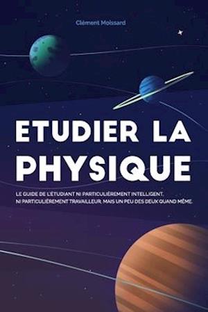 Etudier la physique