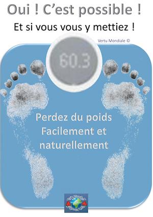 Perdre du poids facilement et naturellement