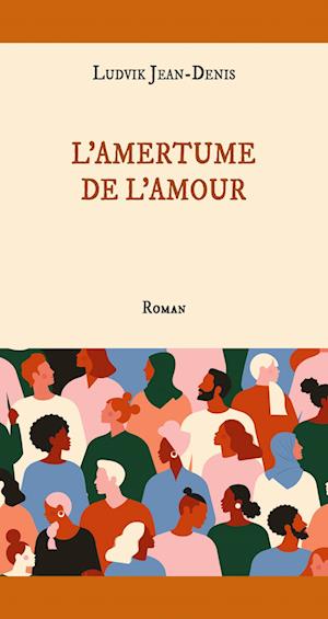 L'amertume de l'amour