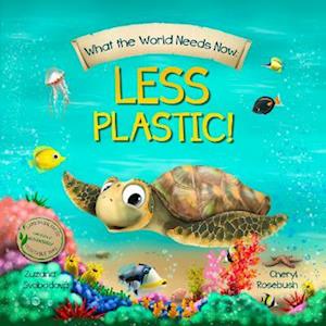 What the World Needs Now: Less Plastic!