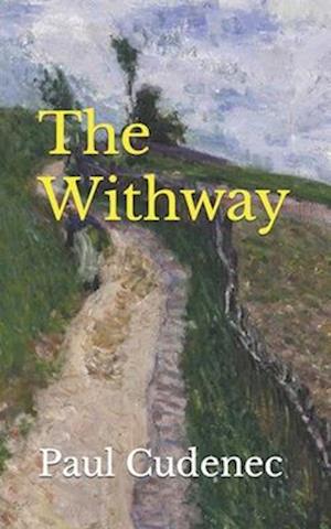 The Withway: Calling us home