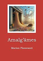 Amalg'âmes