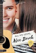 All My Love, Alec Brock 