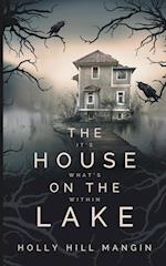 The House on the Lake 