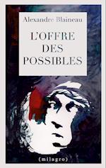 L'offre des possibles