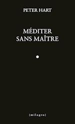 Méditer sans maître