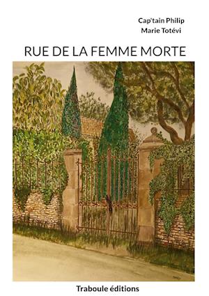 Rue de la femme morte