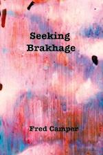 Seeking Brakhage 