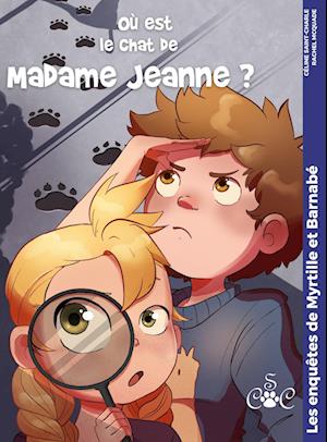 Où est le chat de madame Jeanne ?