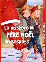 Le mystère du père Noël en baskets