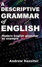 A Descriptive Grammar of English 