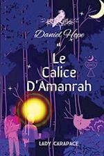 Daniel Hope et Le Calice d'Amanrah