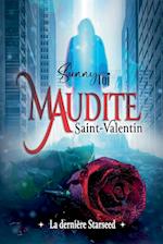 Maudite Saint-Valentin, la dernière Starseed